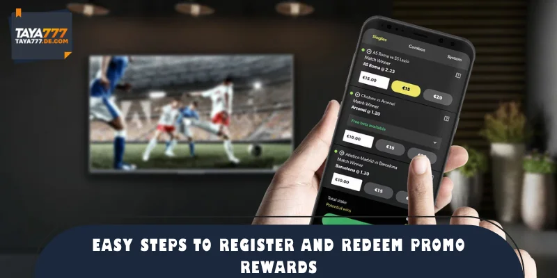 Easy steps to register and redeem promo rewards